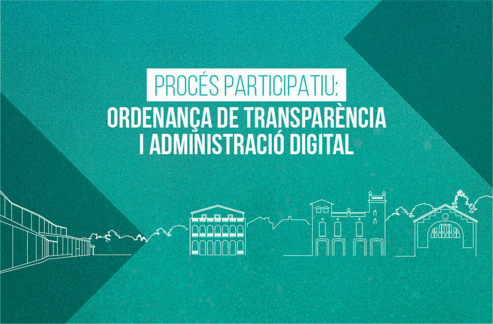 Imatge pels mitjans: ORDENANÇA TRANSPARÈNCIA I ADMINISTRACIÓ DIGITAL